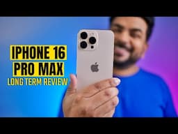 iPhone 16 Pro Max Review | 50 Days Later | Best iPhone Ever | Long Term Honest Review in Hindi