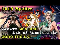 [ Spoiler One Piece 1019 ]. Yamato hóa dạng lai, Trái ác quỷ Yamato được hé lộ, Franky hạ gục Sasaki