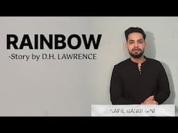 RAINBOW BY D. H. Lawrence in hindi summary and explanation analysis