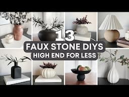 13 Faux Stone DIYs | High End Look for Less | Aesthetic & Affordable Home Decor