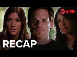 Dexter Season 7 Recap 🩸