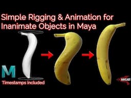 Simple Rigging & Animation for Inanimate Objects in Maya!