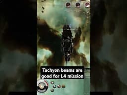 Tachyon beams are good for L4 missions #eveonline #shorts #eve