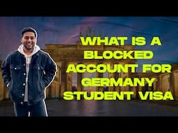 What is a Blocked Account for Germany Student Visa 2024 @Coracle-GmbH