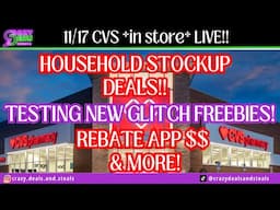 11/17 CVS *in store* LIVE! STOCK UP: HOUSEHOLD SUPPLIES, NEW GLITCHES, REBATE APP💰 &MORE! CVS DEALS