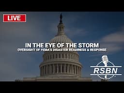 LIVE REPLAY: U.S. House Hearing: Oversight of FEMA'S Disaster Readiness and Response - 11/19/24