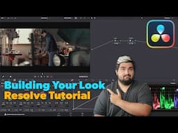 Build Your Look in Davinci Resolve