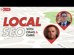 Local SEO | How to Rank Locally with Chris & Craig