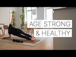 HEALTHY HABITS for aging I Staying FIT, STRONG and ENERGIZED