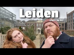 Discovering Leiden: How to Plan the Perfect Saturday in the City (Part 1)