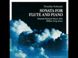 Timothy Schmalz - Sonata for Flute and Piano: I. Onirico