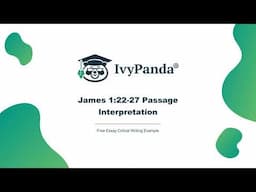 James 1:22-27 Passage Interpretation | Free Essay Example