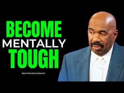 BE TOUGH - Steve Harvey, Joel Osteen, TD Jakes, Jim Rohn - Powerful Motivational Speech 2024