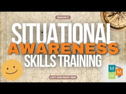 Mindfulness and Situational Awareness: Left and Right Sides (5 of 21)