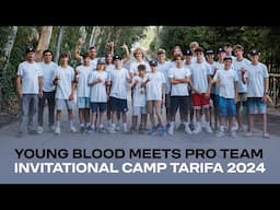 Young Blood Meets Pro Team Invitational Camp Tarifa 2024