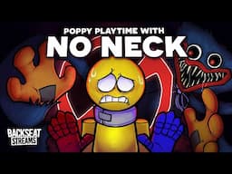 Can you beat Poppy Playtime with no head movement? (Neckless%)