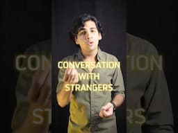 How to improve communication skills🔥 talk to strangers #confidence #conversation #publicspeaking