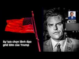 Matt Gaetz được Trump đề cử bộ trưởng Tư Pháp đã quan hệ tình dục với một cô gái 17 tuổi.