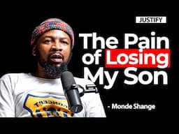 The Pain Of Losing My Son - Monde Shange