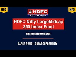 HDFC Nifty LargeMidcap 250 Index Fund | NFO review in Hindi | HDFC Mutual Fund