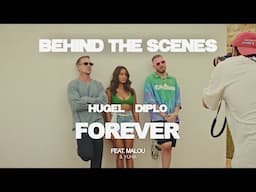 HUGEL, Diplo -  Forever (feat. Malou & Yuna) [Behind The Scenes]