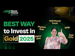 Best Way to Invest in Gold | SGB vs Digital Gold vs Gold Mutual Funds vs Gold ETFs