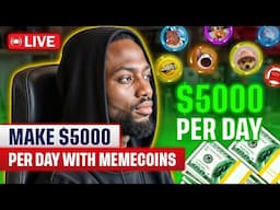 How to make $5000 per day with Memecoins - The Memecoin show. Epi 33