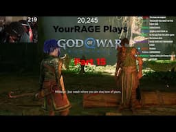 [Part 15] YourRAGE Plays God Of War: Ragnarok