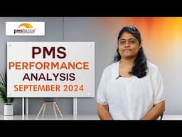 PMS Performance Analysis September 2024 - A Brief Analysis | PMS Bazaar Updates