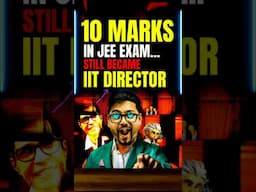 From 10 Marks in JEE to Becoming IIT Director😍😍#jee #jee2025 #iit #iitjee #iitdirector #iitmadras