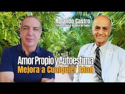 Cúanto te quieres y Cómo QUERERTE MÁS, Entrevista A Psicoterapia Rolando Castro