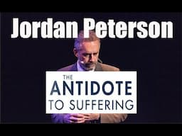 Jordan Peterson: The antidote to suffering