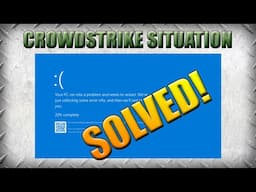 Major Update on the Crowdstrike Outage - A True Answer?