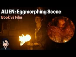 Alien (1979): Eggmorphing Scene | Book vs Film