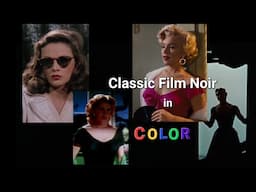 Classic Film Noir In Color