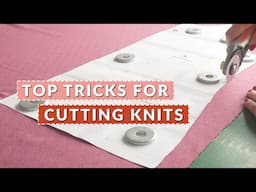 Cutting Knit Fabrics: 6 Game-Changing Tips