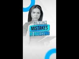 Common Mistakes In Investing ⚡️