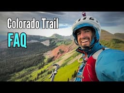 All your CTR questions ANSWERED.  Colorado Trail Race FAQ on gear, bike, fails, etc