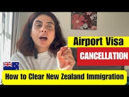 How to clear New Zealand Immigration | How to come to New Zealand |Avoid Deportation