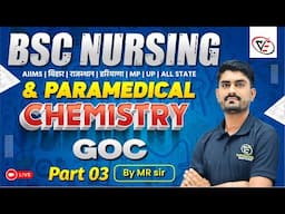 CHEMISTRY CHAPTER WISE MCQ GOC-3 | BSC NURSING | PARAMEDICAL | BSC NURSING PYQ SOLUTION | BY MR SIR