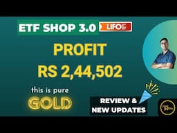 ETF Shop 3.0 LIFO - Review and New Updates