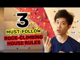 3 MUST-FOLLOW General House Rules at Climbing Gyms | Boulder Movement Singapore Rock Climbing Gym