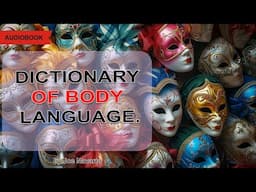 Dictionary of body language | Joe Navarro | audiobook