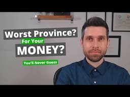 What Is The Best & Worst Province For Your Personal Finances? Take A Guess!