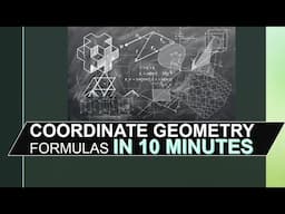 COORDINATE GEOMETRY IN 10 MINS | FORMULAS OF 2D COORDINATE GEOMETRY