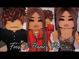 Foes To Flames 🔥 Part 4 | A Berry Ave Love Story