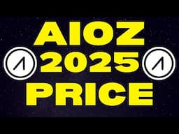 AIOZ: 2025 Price Targets | AIOZ Network Explained & AIOZ Network AIOZ Price Prediction