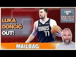 NBA Fantasy Basketball Mailbag - Luka Doncic Injury, Tyrese Haliburton Struggles, Luxury Stashes