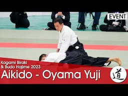 Aikido Demonstration -  Oyama Yuji Shihan - Kagami Biraki 2023 - 2/4