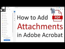 How to Add Attachments to PDFs in Adobe Acrobat (UPDATED Interface)